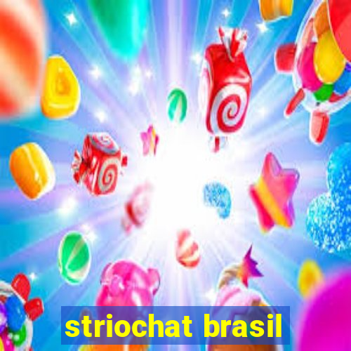 striochat brasil